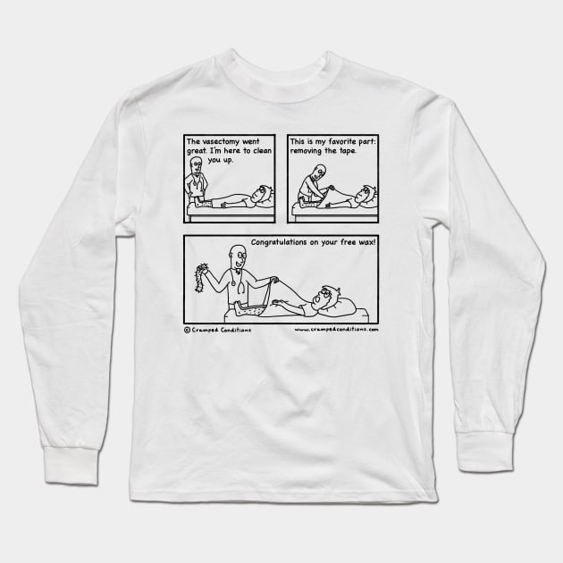 Vasectomy - Part 6 Long Sleeve T-Shirt by crampedconditions